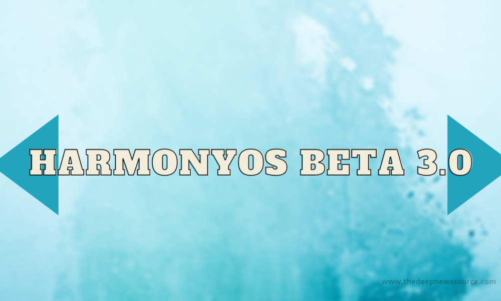 HarmonyOS Beta 3.0