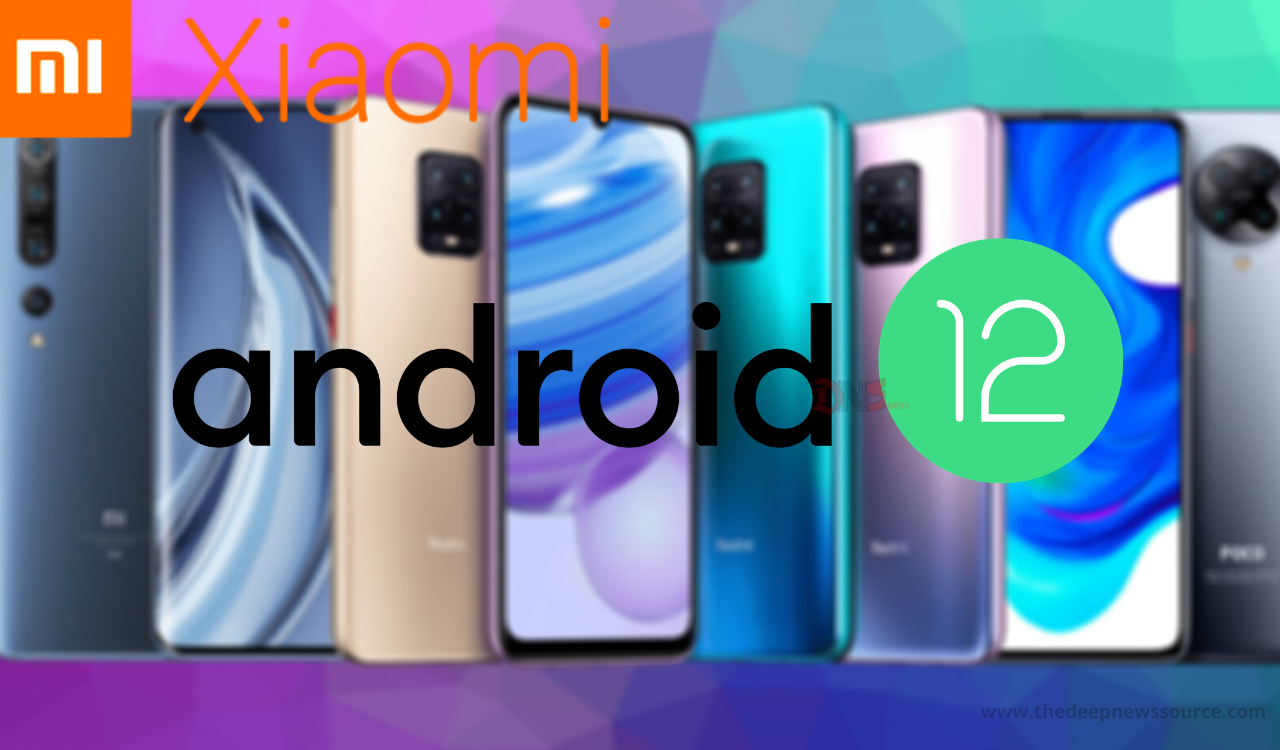Xiaomi devices for Android 12
