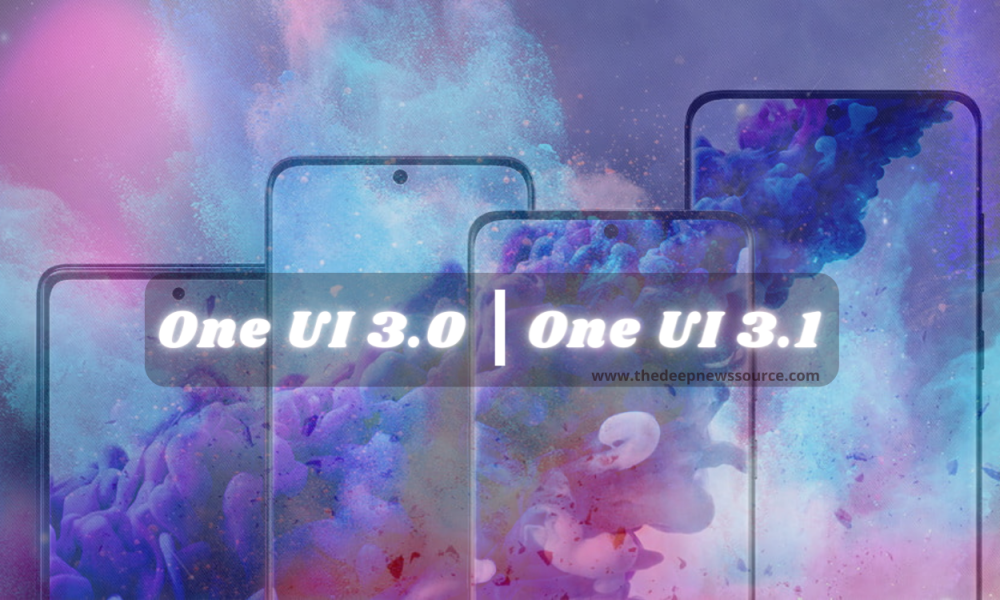 One UI 3.0 and UI 3.1