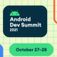 Android Dev summit