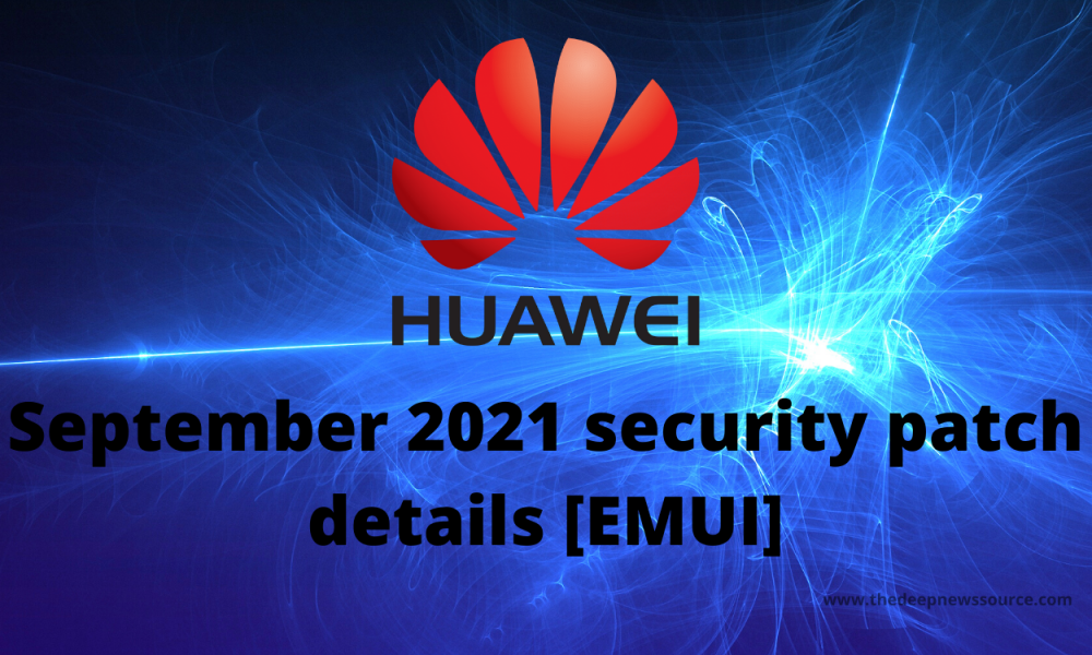 Huawei September 2021 patch (1)