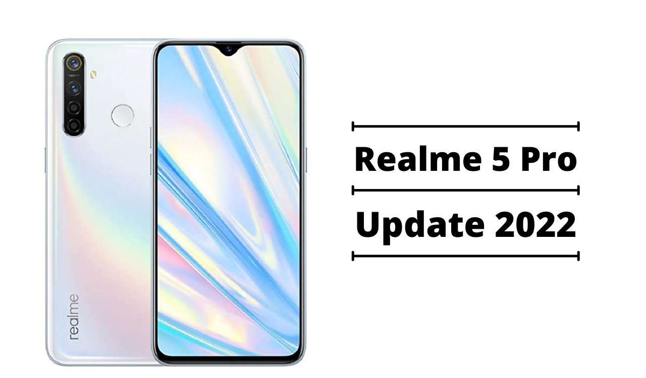 realme 5 pro new update 2022
