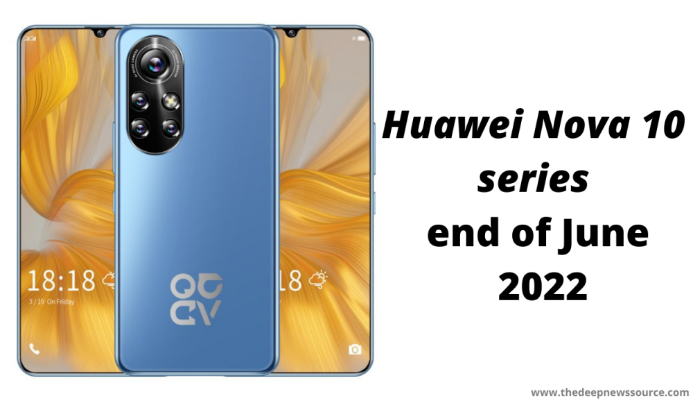 Huawei Nova 10 series