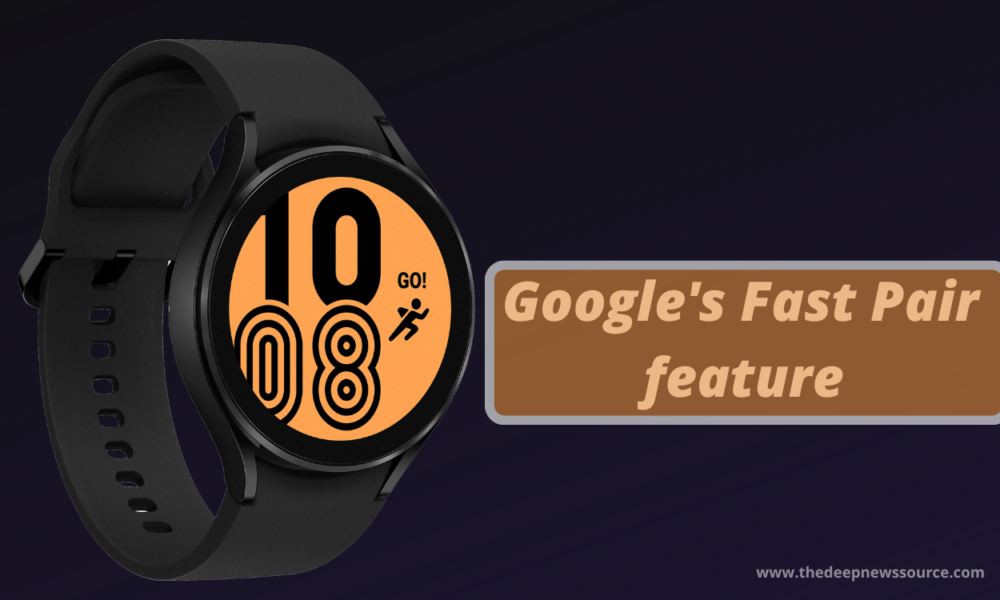 Galaxy Watch 4 Fast pair feature