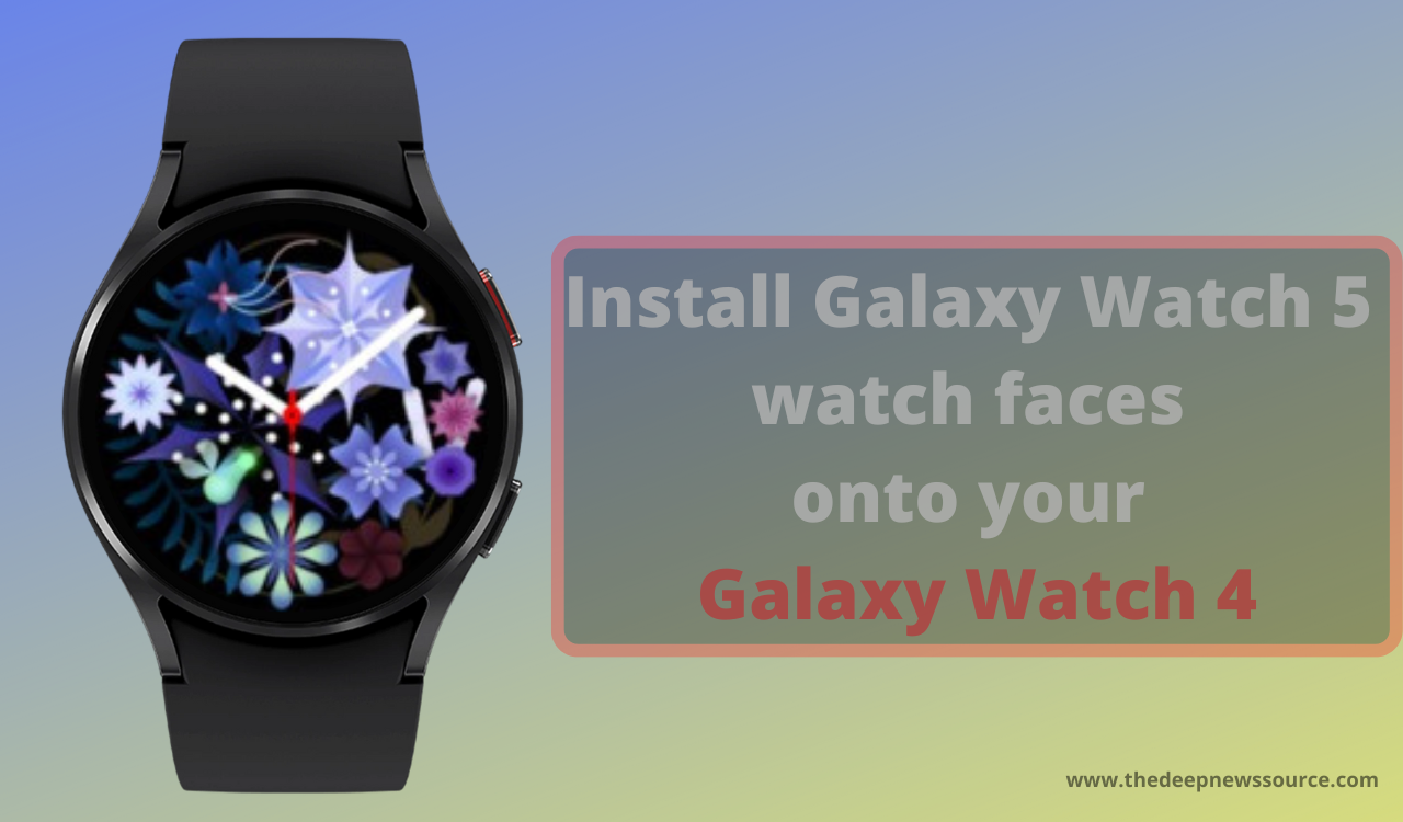 Galaxy Watch 4 watch faces