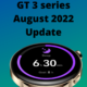 Huawei Watch GT 3 series August 2022 update