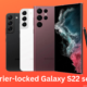 Carrier-locked Galaxy S22 series