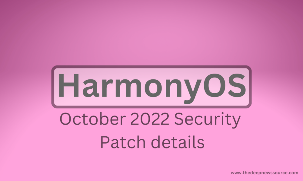 HarmonyOS October 2022 patch