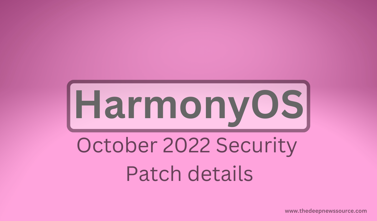 HarmonyOS October 2022 patch