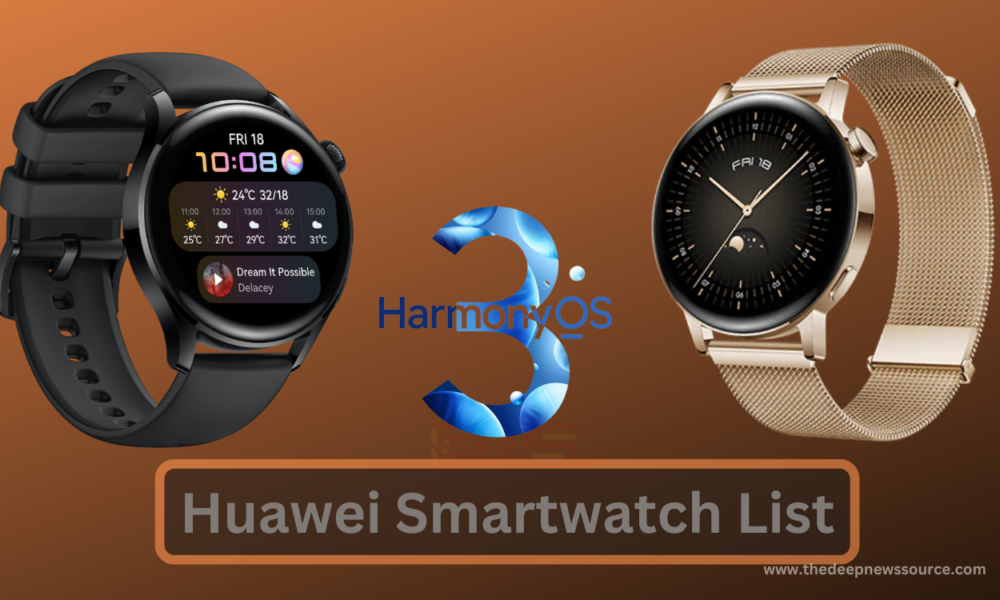 Huawei Smartwatches with HarmonyOS 3.0