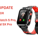 Watch 5 Pro, 5X, and 5X Pro