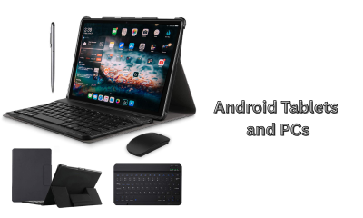 Android Tablets and PCs