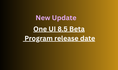 One UI 8.5 Beta Programe