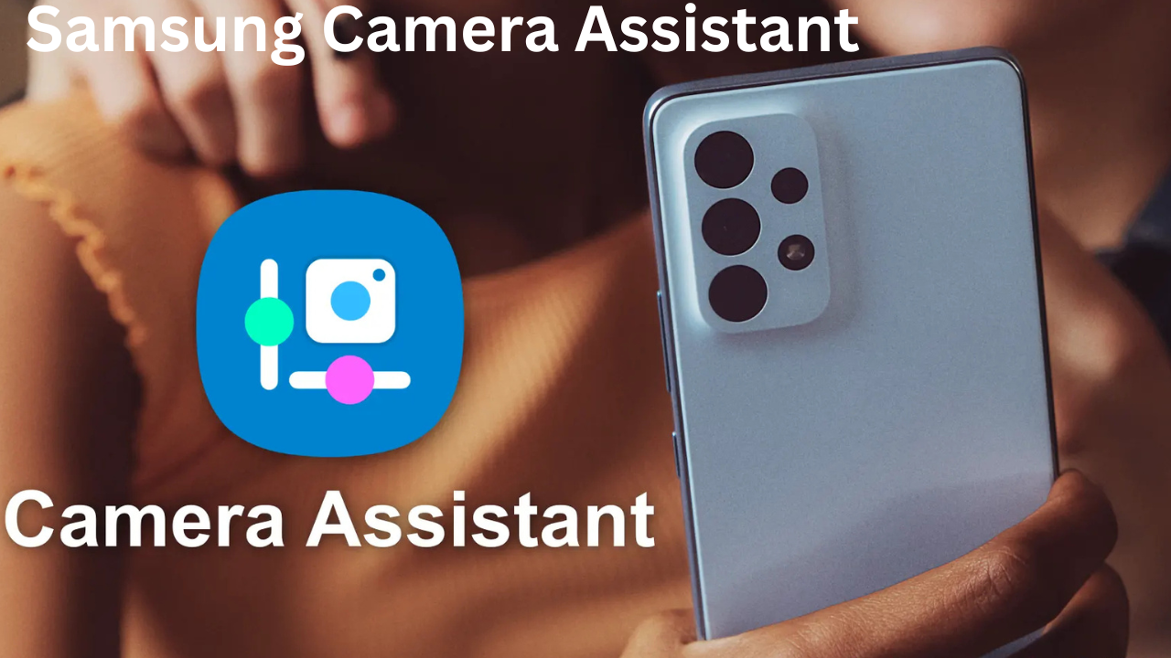 Samsung Camera Assistant